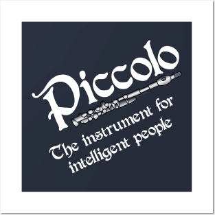 Intelligent Piccolo White Text Posters and Art